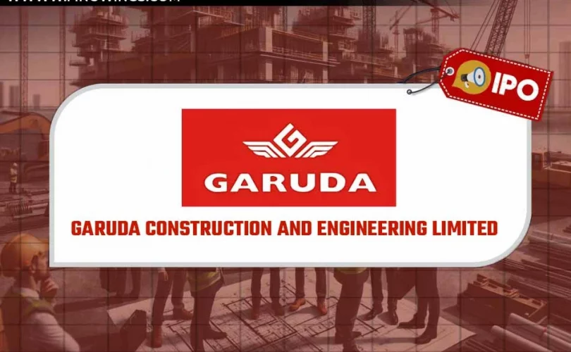 Garuda Construction and Engineering Ltd IPO