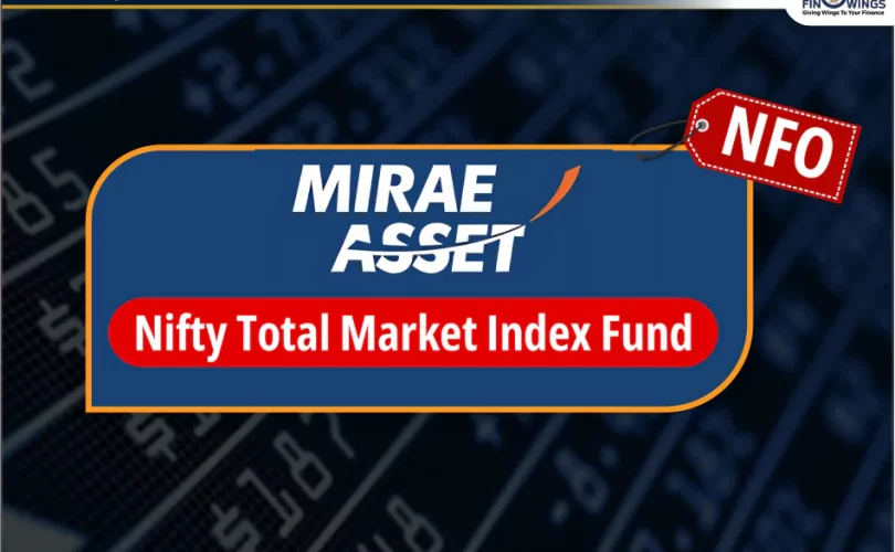 Mirae Asset Nifty Total Market Index Fund NFO