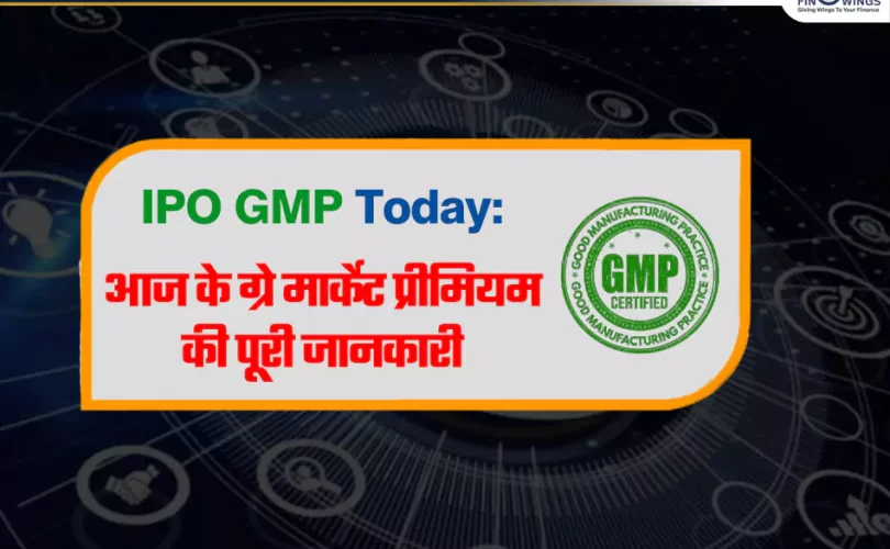 IPO GMP Today