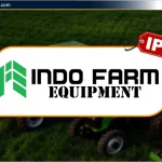 Indo Farm Equipment Ltd IPO: जानिए Review, Date, Price & GMP