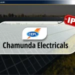 Chamunda Electricals Ltd IPO: जानिए Review, Price, Date & GMP