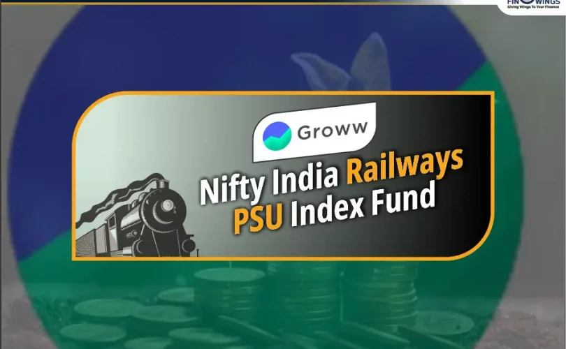 Groww Nifty India Railways PSU Index Fund NFO