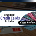 भारत में Best Bank Credit Cards 2025: पुरस्कारों और लाभों की तुलना करें