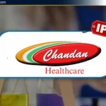 Chandan Healthcare Ltd IPO: जानिए Review, Price, Date & GMP