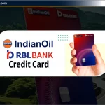 Indian Oil RBL Credit Card: जानें लाभ, विशेषताएँ और आवेदन प्रक्रिया