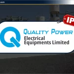 Quality Power Electrical Equipments Ltd IPO: जानिए Review & GMP