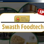 Swasth Foodtech India Ltd IPO: जानिए Review, Price, Date & GMP