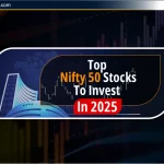 Top Nifty 50 Stocks 2025: अभी जानें निवेश के फायदे और जोखिम